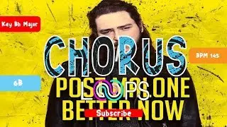 Post Malone   Better Now Chorus Loop