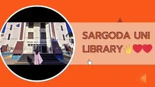 visit of Sargoda university&rsquo;s Library❤️✌🏻👌🏻