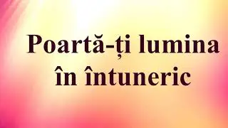 Poartăți-lumina (Negativ + Cuvinte)