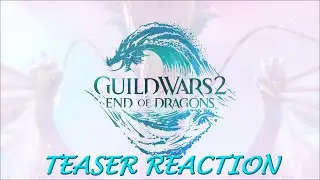Guild Wars 2 - Expansion 3 Teaser Trailer Reaction!