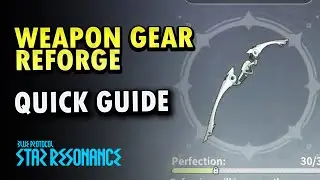 Weapon Gear Reforge BPSR | Blue Protocol : Star Resonance