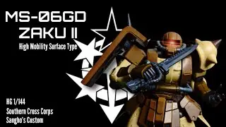 HG 1/144 MS-06GD Zaku II Southern Cross Corps - Sangho's Custom Bootleg Review