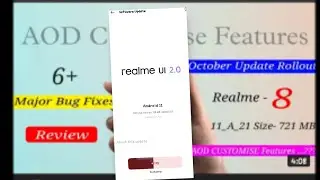 Realme 8 October Update A.21 For All Users Rolling Out | Download Size N Update Features n Bugs