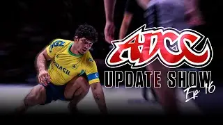 Breaking Down Each ADCC Division | ADCC Update Show (Ep 16)
