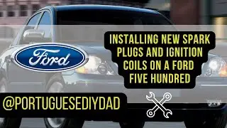 Ford Five Hundred Spark Plug & Ignition Coil Tips | What You NEED to Know!