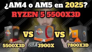 Ryzen 5500X3D vs 3900X vs 7800X3D: &iquest;Cu&aacute;l merece la pena en 2025?
