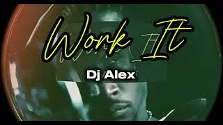 Work It Missy Elliott - Dj Alex Funk Remix