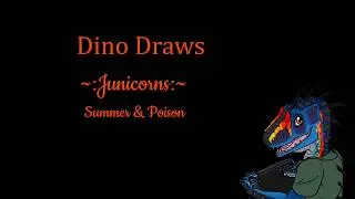 DinoDraws: Junicorn 3&4