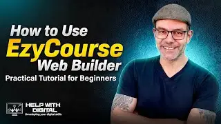 How to Use EzyCourse Web Builder (Practical Tutorial for Beginners)