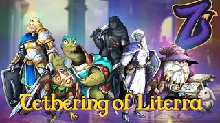 This... is just the beginning.. || The Tethering of Literra || DND Session #15