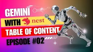 Google Gemini with NestJS: Table of Content and Project Introduction #02 #nestjs #gemini