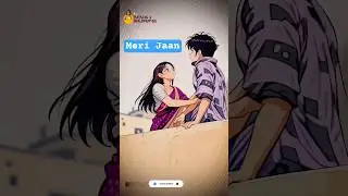 Meri jaan #love #song #story #lover #merijaan #jaan #ailove #creative