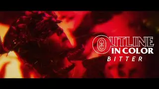 Outline In Color - Bitter (Official Music Video)