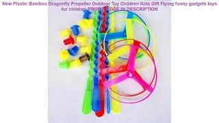 Free Shipping  New Plastic Bamboo Dragonfly Propeller Outdoor Toy Children Kids Gift Flying funny g