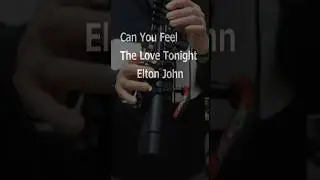 Can You Feel The Love Tonight / Elton John  YAMAHA  YDS-120 デジタルサックス　#yds120 #yds #yamahayds