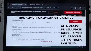 Rog Ally Officially Supports AMD AFMF 2 | Official GPU Driver Update | AFMF 2 Setup & Settings Guide