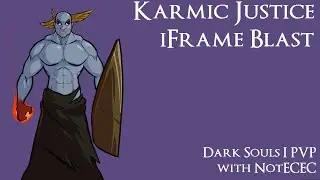 Dark Souls PVP: Karmic Justice blast with no damage taken