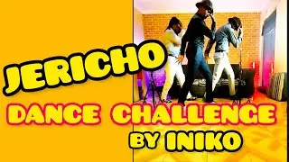 JERICHO DANCE CHALLENGE By INIKO