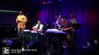 Dangerous Rhythms - Sammy Figueroa with Sally's Tomato