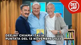 Deejay Chiama Italia - Puntata del 13 novembre 2023 / Ospiti Gerry Scotti e Vincenzo Mollica