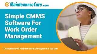 Work Order Software | Maintenance Care