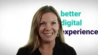 How to Provide a Better Digital Experience for Your Customers