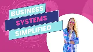 Implement&nbsp;Business&nbsp;Systems: Simplify Your Work and Reclaim Your Time