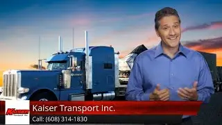 Kaiser Transport Inc. Review Nov 2020 | Open Deck LTL Freight Provider