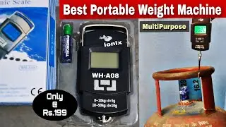Best Weight Machine for Gas Cylinder | IONIX Weight Machine | Weighing Scale for Luggage WH-A08
