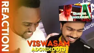 VISWASAM ADCHITOOKU REACTION - Dancing in Public w/ AJITH FAN