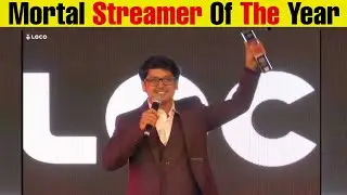 𝗠𝗼𝗿𝘁𝗮𝗹 𝗪𝗶𝗻 𝗦𝘁𝗿𝗲𝗮𝗺𝗲𝗿 𝗢𝗳 𝗧𝗵𝗲 𝗬𝗲𝗮𝗿 𝗔𝘄𝗮𝗿𝗱 🔥 #mortal #indiangamingawards #s8ul