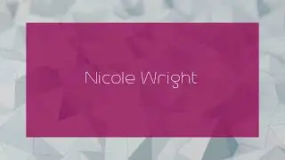 Nicole Wright - appearance