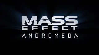ME:Andromeda - part 1 - Arrival