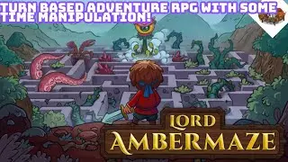Turn Based Adventure RPG With Some Time Manipulation! | Lord Ambermaze