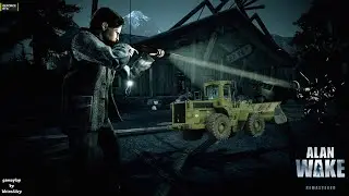 Alan vs Ghost Buldozer Alan wake gameplay walkthrough