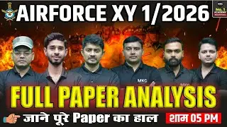 Air force XY Group Exam Analysis 2026 | Air force XY Group Paper Solution | Air force Exam Analysis