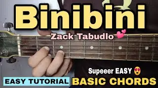 Binibini Guitar Tutorial - Zack Tabudlo (SUPER EASY CHORDS)