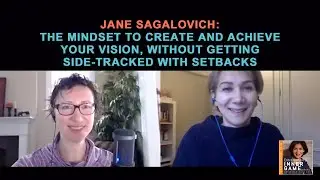 Nina Cooke interviews Jane Sagalovich for Entrepreneur's Inner Game Podcast