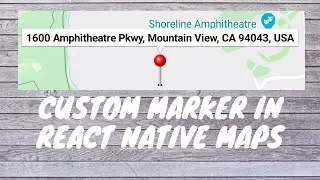 Custom Marker in React Native | Uber like Marker | React Native Maps tutorial (part-4)| React-Native