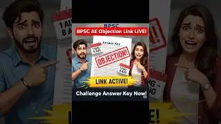 🎯 BPSC AE 29,30,31/2025 Answer Key Objection Link ! 📢 Raise Your Objection from 1st to 8th Aug!