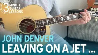 Learn Leaving on a Jet Plane in 3 Minutes! Beginner Guitar Lesson (John Denver)