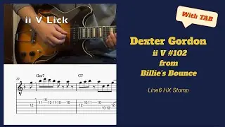 Lick of the Day #102 - Dexter Gordon ii V Lick with TAB