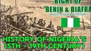 HISTORY OF NIGERIA'S 5TH-19TH CENTURY || A HONEST REVIEW #History #Review #Bistory #Media #Africa