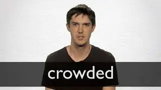 How to pronounce CROWDED in British English