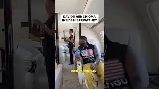 Davido & CHIOMA inside Hus Private Jet