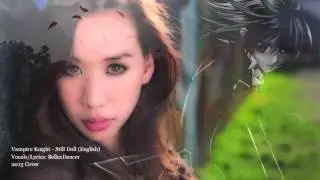 Vampire Knight:: Still Doll ♮(Full English Cover) .¸¸. ♪