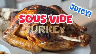 Sous Vide Turkey: Perfectly Juicy Every Time