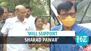 'Congress weak': Sanjay Raut says will support Sharad Pawar for UPA chief post