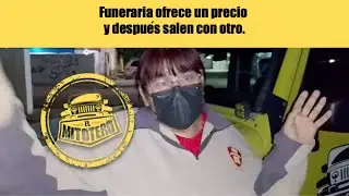 Funeraria ofrece un precio y después salen con otro
