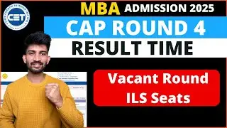 Mba Cap Round 4 Result Time | Mba Vacant and ILS Seats Updates 2025